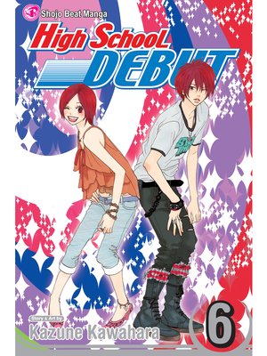 cover image of High School Debut, Volume 6